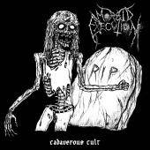 Morbid Execution : Cadaverous Cult